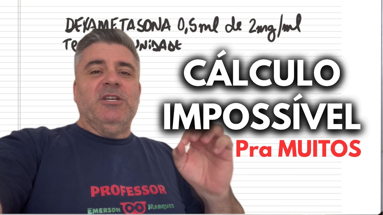 CÁLCULO DEXAMETASONA o famoso DECADRON