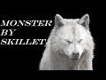 Twilight Saga Werewolves :: Monster by Skillet