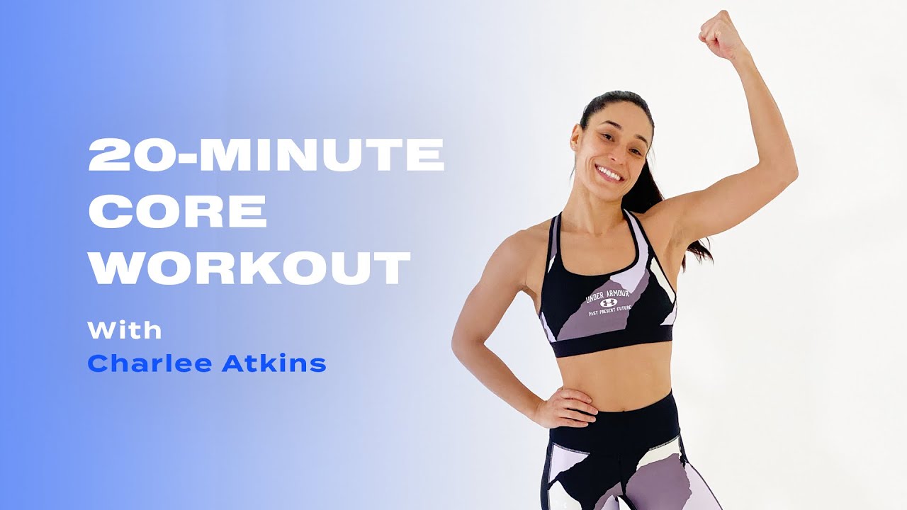 ⁣20-Minute Bodyweight Core Strength Workout With Charlee Atkins