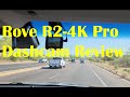 4k dashcam review  rove r24k pro vs nonpro