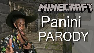 Lil Nas X - Panini (MINECRAFT PARODY)