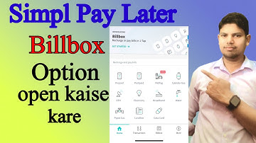 Simpl pay later billbox | simpl pay later me billbox kaise open kare |