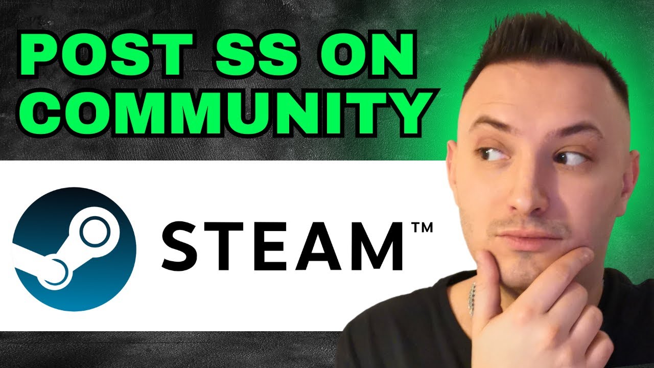 Как опубликовать скриншот в сообществе Steam (2024) — КРАТКОЕ РУКОВОДСТВО!