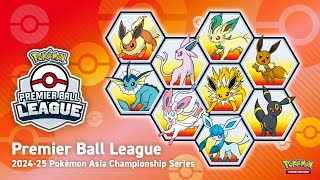 Premier Ball League Malaysia TCG Division [2024-25 Pokémon Asia Championship Series]