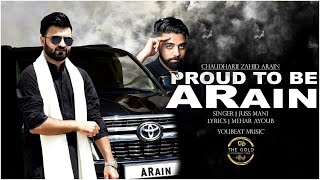 Proud To Be ARain by Juss Mani | New Punjabi Arain Song 2021