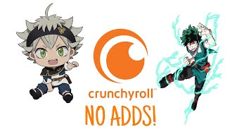 HOW TO DISABLE ADS ON CRUNCHYROLL (Glitch)