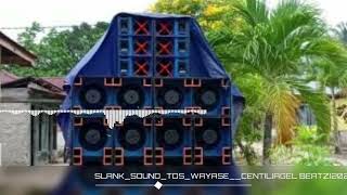 Download Lagu TDS‼️WAYASE__CENTIL#viraltiktok🔥(SLANK SOUND)2026 MP3
