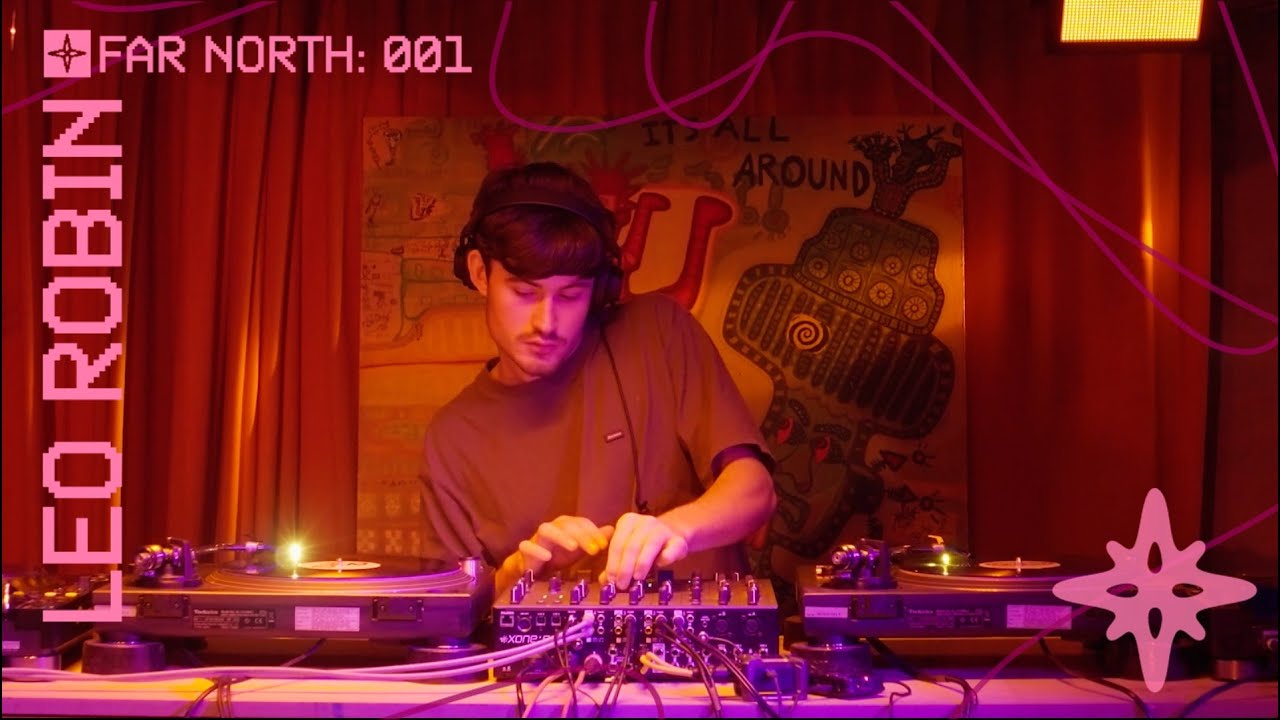 FAR NORTH 001: Leo Robin (Oldskool Vinyl Mix)