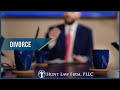 Divorce Cases at Hunt Law Firm