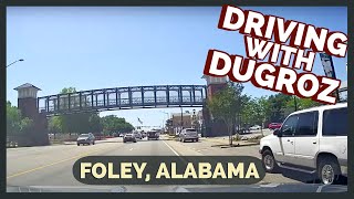 Foley, AL  Driving with DUGROZ