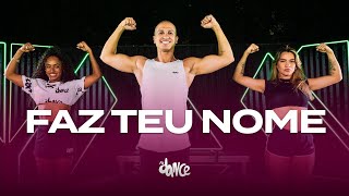 Faz Teu Nome - Os Quebradeiras, Dj Zullu, Stefan Baby Fitdance Coreografia