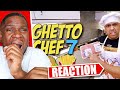 DashieXP - GHETTO CHEF 7!: BURGERS & FRIES! - REACTION