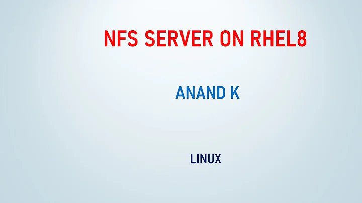 NFS Server on RHEL8 - Anand K