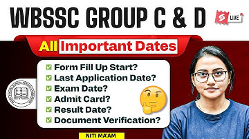 WBSSC Group C and D Recruitment 2025 | WBSSC Form Fill Up, Last Application Date, Exam Date
