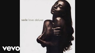 Sade - I Couldn'T Love You More (Audio)