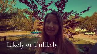 Likely Or Unlikely