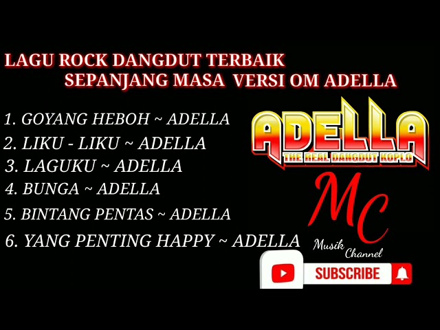 LAGU ROCK DANGDUT TERBAIK SEPANJANNG MASA || VERSI OM ADELLA class=