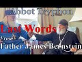 Last words from father james bernstein