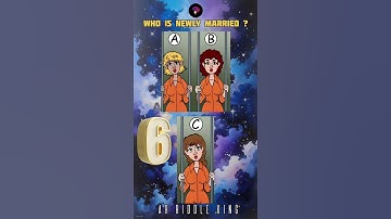 Who is newly Married? 🧠💡#brainteasers #enigma #logicpuzzles #riddlechallenge #riddleoftheday