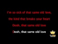 Selena Gomez - Same Old Love (Karaoke Version)