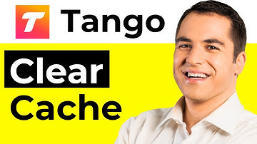How To Clear Cache For Tango (2025)