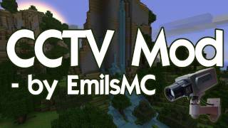 CCTV Mod Review by EmilsMC