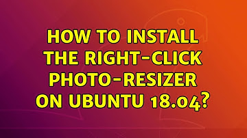 How to install the right-click photo-resizer on Ubuntu 18.04? (2 Solutions!!)