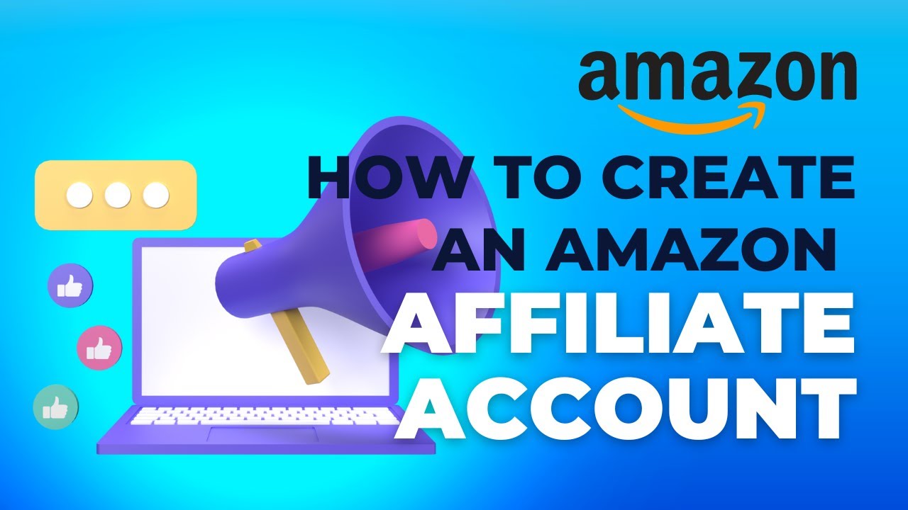 How to Create an Amazon Affiliate Account Amazon Affiliate Marketing for Beginners YouTube