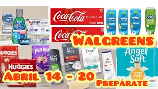 Walgreens🔥🔥prepárate Abril 14 - 20 🔥🔥🔥