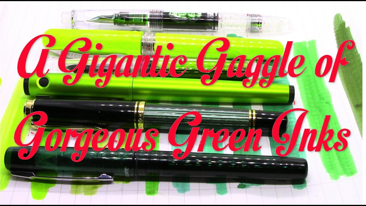A Whole Lot of Green Inks / Ink Reviews / Fountain Pen Review YouTube