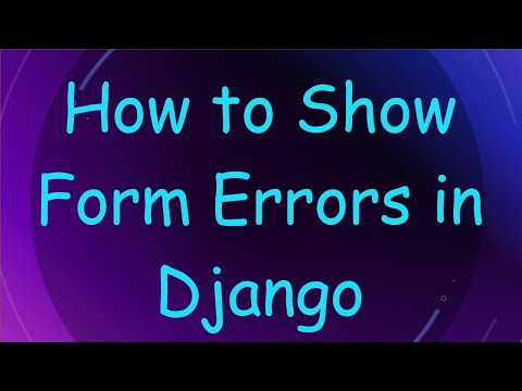 How to Show Form Errors in Django