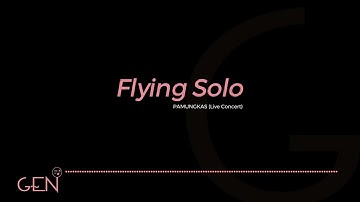 Pamungkas | Flying Solo (Sing Along-Lyrics Video)