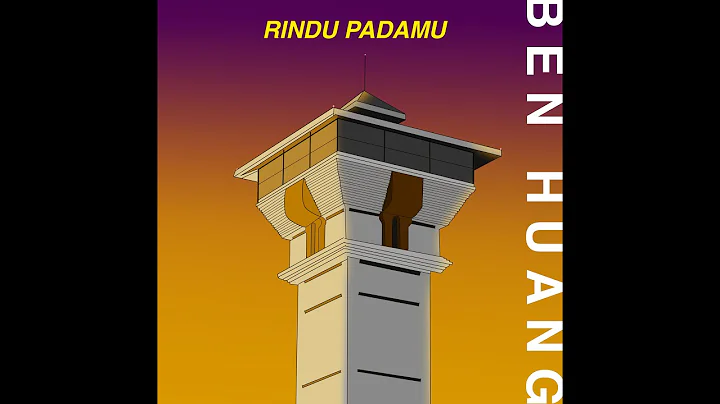 Indonesia Citypop 2022 | Rindu Padamu-Ben Huang