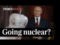 Could Putin go nuclear? | Fiona Hill