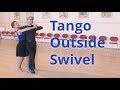 Tango Intermediate Dance Routine with Outside Swivel