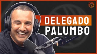 DELEGADO PALUMBO - Venus Podcast #120