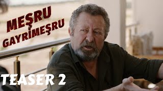 Meşru Gayrimeşru |   Fragman  | 27 Eylülde Sinemalarda Resimi