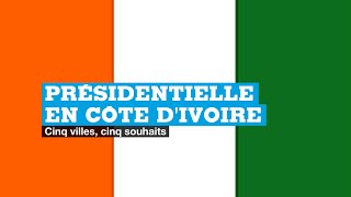 Présidentielle en Côte d'Ivoire : Qu’attendez-vous du prochain président ?