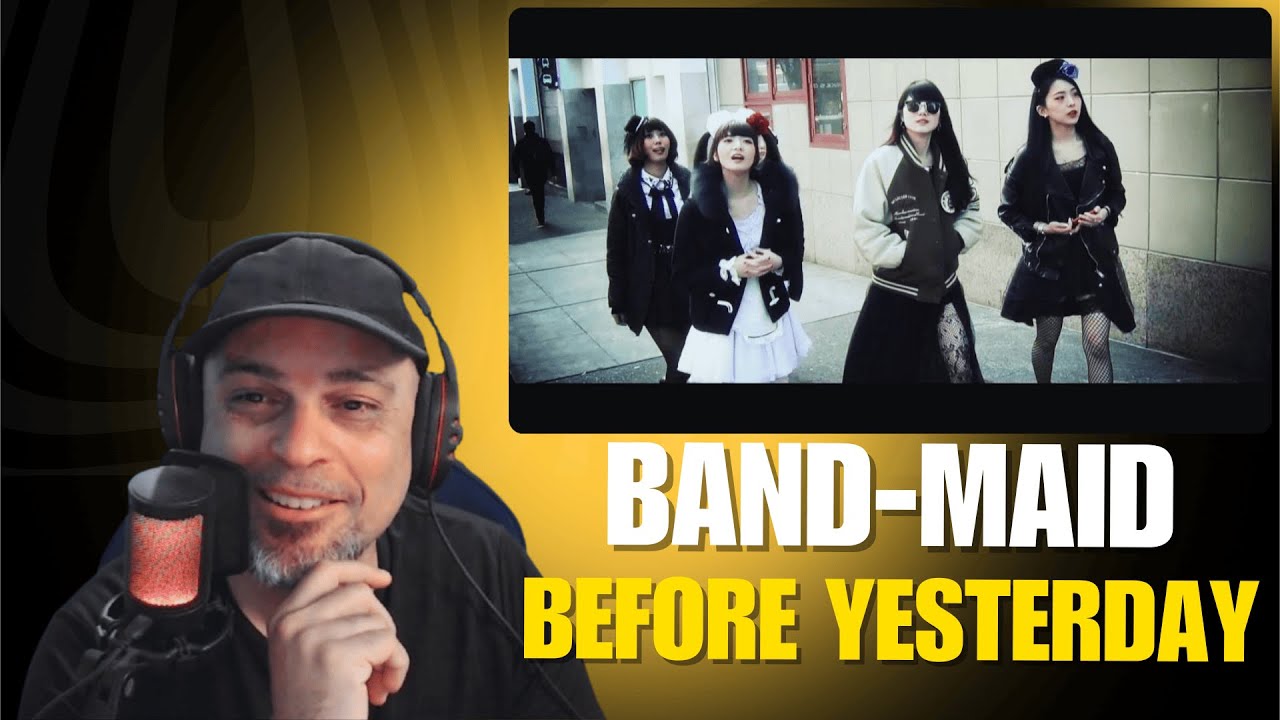 Reaction: BAND-MAID – 「Before Yesterday」[Official Music Video]