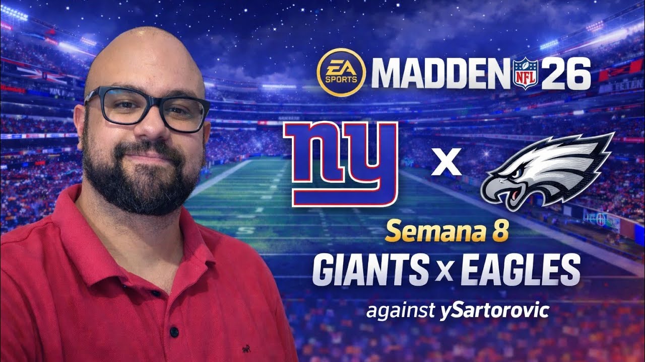 Semana 8 | Giants x Eagles | Madden 26