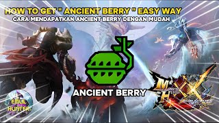 Monster Hunter Gu How To Get Ancient Berry Easy Way