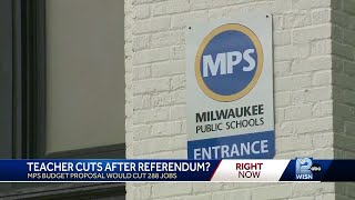 MPS superintendent proposes cutting 288 jobs to close budget shortfall