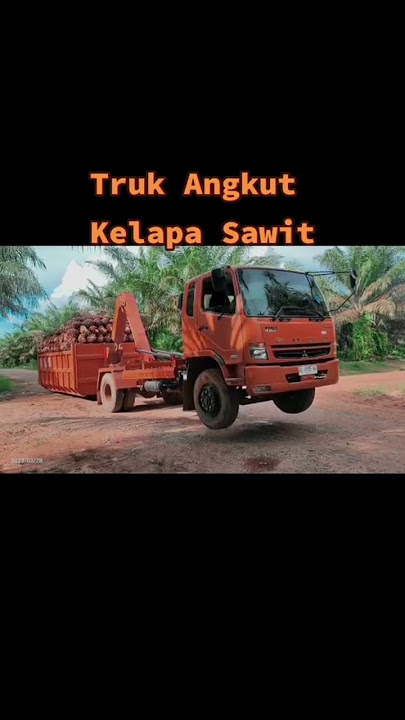lori angkut kelapa sawit Kren #pekerja #langsirsawit #shorts