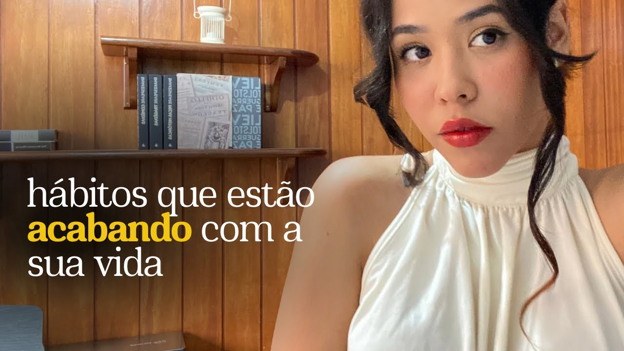 Hábitos que te afastam da sua melhor versão 