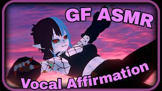 [ASMR] TF4TF Gf gives you Vocal Affirmations (good girl, I love you)