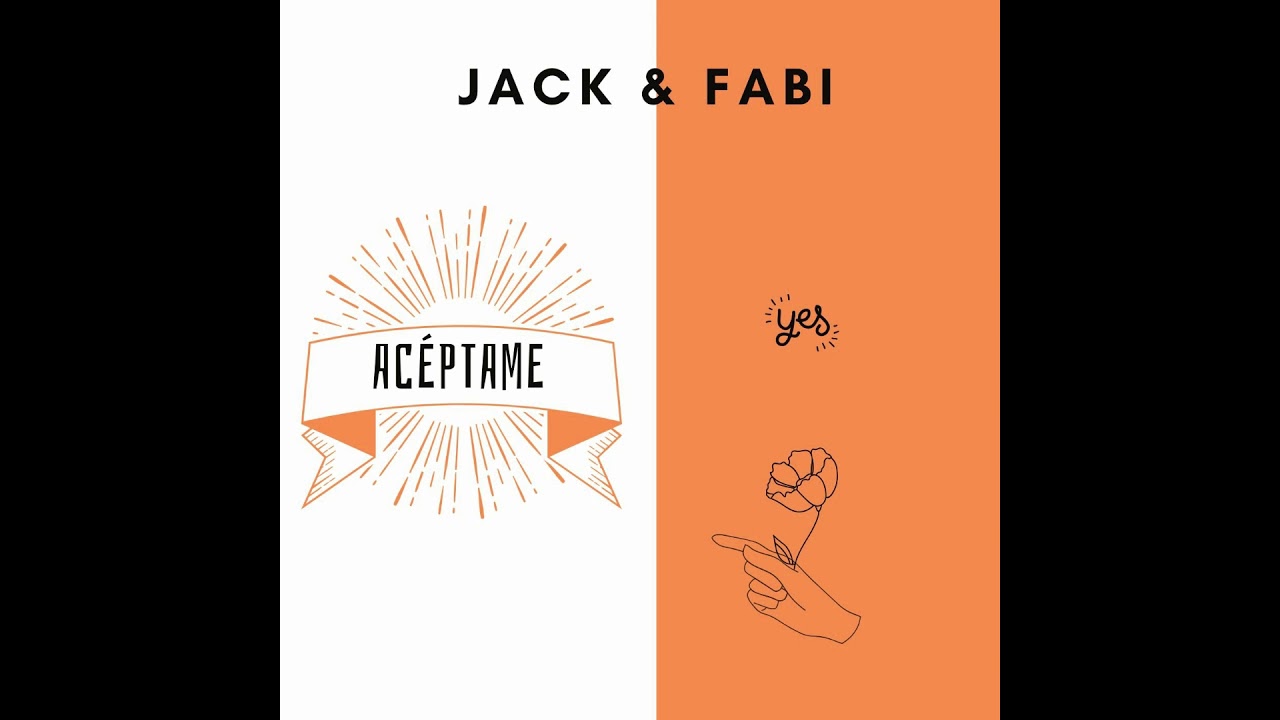 Acéptame - Jack & Fabi (Audio)