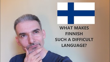 Why is the Finnish language so hard? What is easy in Finnish? | Miksi suomi on niin vaikea kieli?