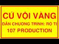 CỨ VỘI VÀNG | RÔ Ti | OFFICIAL MUSIC VIDEO