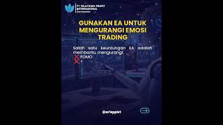 Trading Sambil Kerja? Begini Cara Trader Memanfaatkan EA untuk Mengurangi Emosi! 🔥 #expertadvisor
