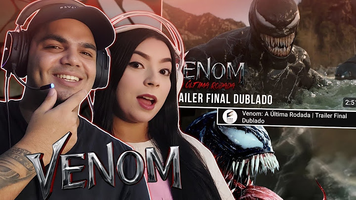 React • Venom: A Última Rodada | Trailer Final Dublado (VAI SUPERAR O SPIDER MAN?)